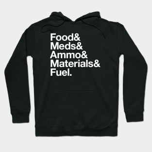 State Of Decay Helvetica Dark: Food Meds Ammo Materials Fuel Hoodie